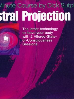 74 minute Course Astral Projection