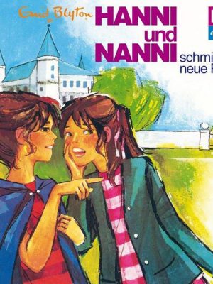 Folge 02: Hanni und Nanni schmieden neue Pläne (Klassiker 1972)