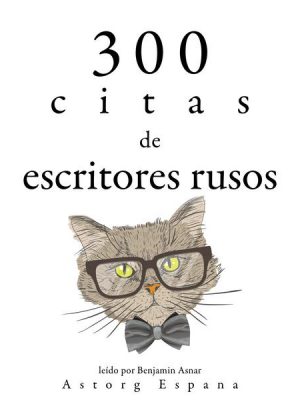 300 citas de escritores rusos