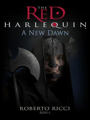 A New Dawn - The Red Harlequin