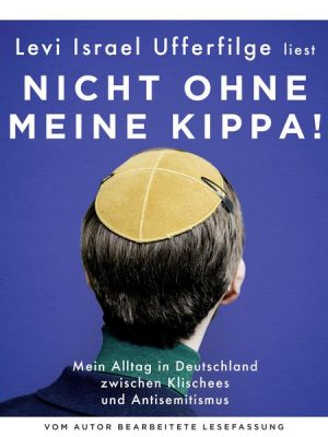 Nicht ohne meine Kippa