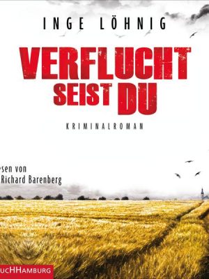 Verflucht seist du (Ein Kommissar-Dühnfort-Krimi 5)