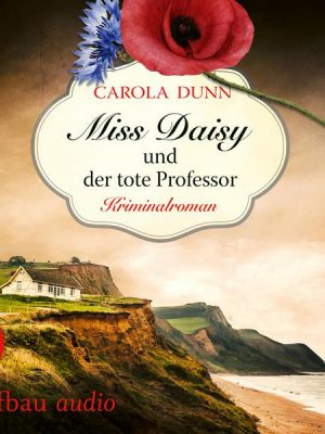 Miss Daisy und der tote Professor