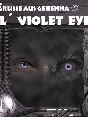 Grüsse aus Gehenna - Teil 5: Ol' Violet Eyes