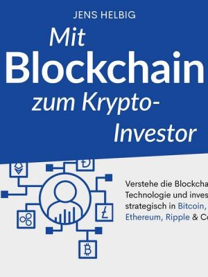 Mit Blockchain zum Krypto-Investor