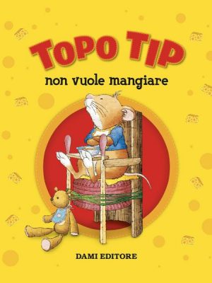 Topo Tip non vuole mangiare