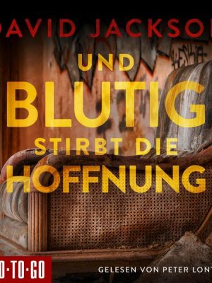 Und blutig stirbt die Hoffnung