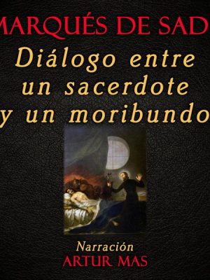 Diálogo Entre un Sacerdote y un Moribundo