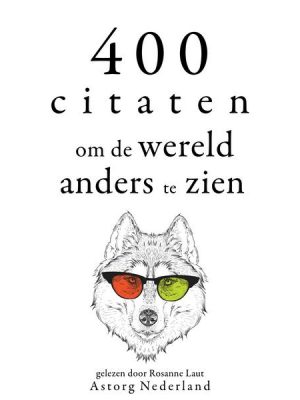 400 citaten om de wereld anders te zien