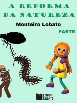 A reforma da natureza