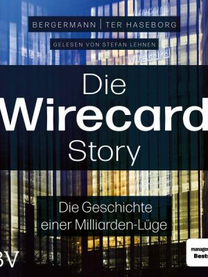 Die Wirecard-Story