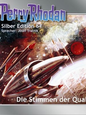 Perry Rhodan Silber Edition 64: Die Stimmen der Qual