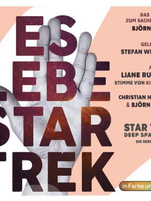 Es lebe Star Trek: Das Hörbuch - Teil 3