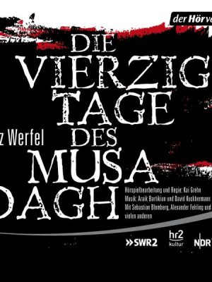 Die vierzig Tage des Musa Dagh