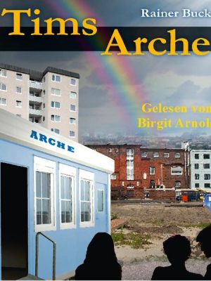 Tims Arche