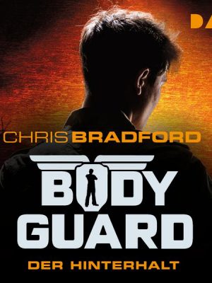 Bodyguard – Teil 3: Der Hinterhalt