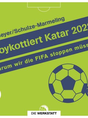 Boykottiert Katar 2022!