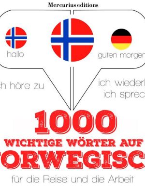 1000 wichtige Wörter auf Norwegisch für die Reise und die Arbeit