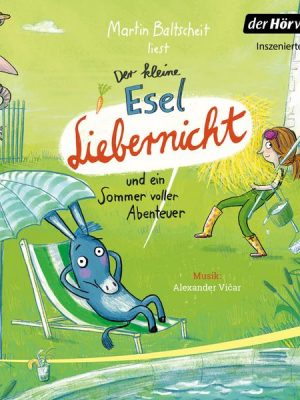 Der kleine Esel Liebernicht und ein Sommer voller Abenteuer