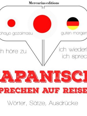 Japanisch sprechen auf Reisen