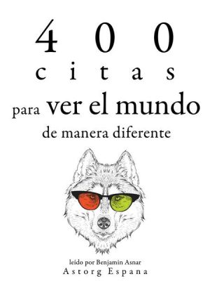 400 citas para ver el mundo de manera diferente