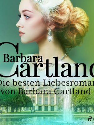Die besten Liebesromane von Barbara Cartland 9