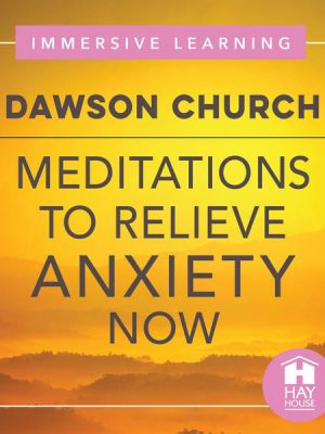 Meditations To Relieve Anxiety Now