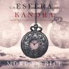 La Esfera de Kandra (Oliver Blue y la escuela de Videntes—Libro dos)
