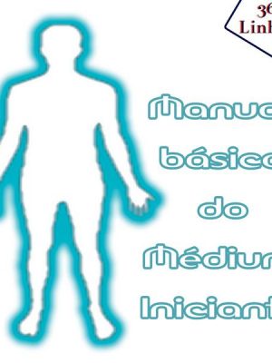 Manual do medium iniciante