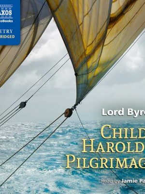 Childe Harold's Pilgrimage (Unabridged)