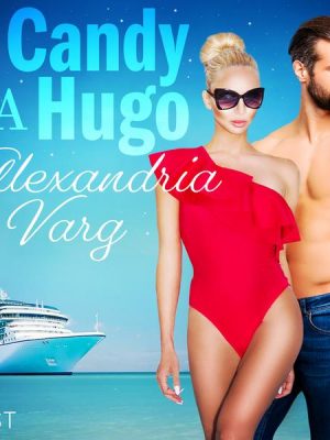 Candy ja Hugo - eroottinen novelli