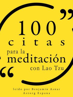 100 citas para la meditación con Lao Tzu