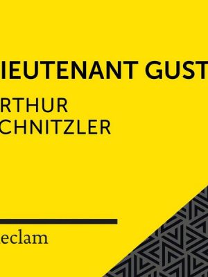 Schnitzler: Lieutenant Gustl