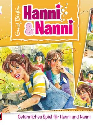 Folge 19: Gefährliches Spiel für Hanni und Nanni