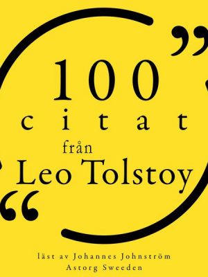 100 citat från Leo Tolstoy