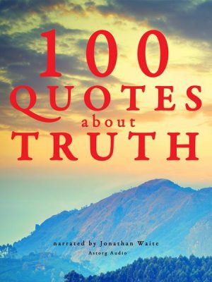 100 quotes about truth