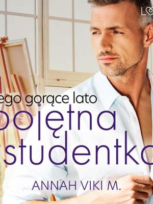 Jego gorące lato – pojętna studentka