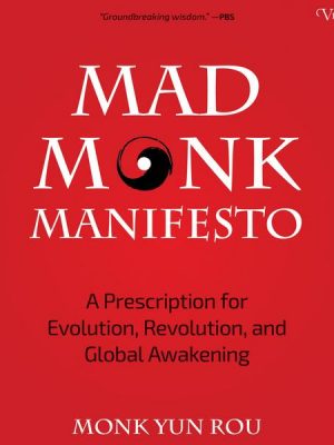 Mad Monk Manifesto