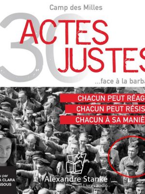 30 actes justes face à la barbarie