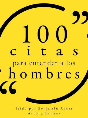 100 citas para entender a los hombres