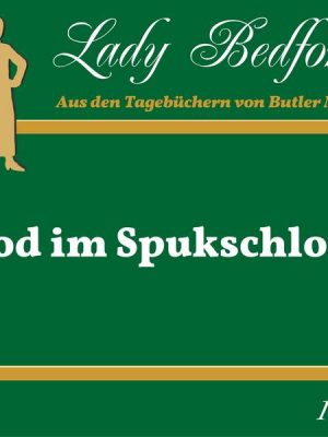 Folge 108: Tod im Spukschloss