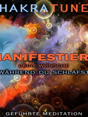 Manifestiere Deine Wünsche während Du schläfst