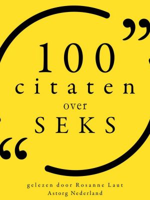 100 Citaten over Seks