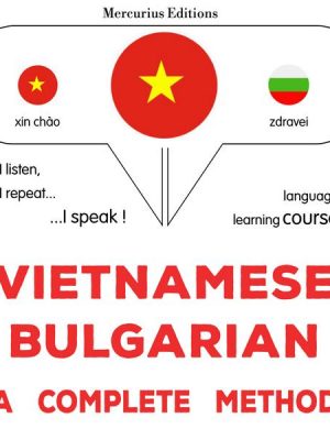 Vietnamese - Bulgarian : a complete method
