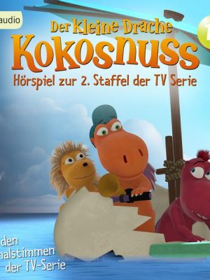 Der Kleine Drache Kokosnuss - Hörspiel zur 2. Staffel der TV-Serie 12