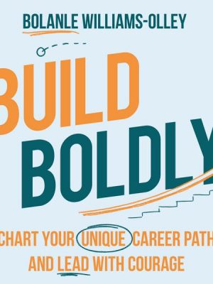 Build Boldly