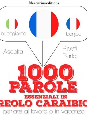 1000 parole essenziali in creolo caraibico