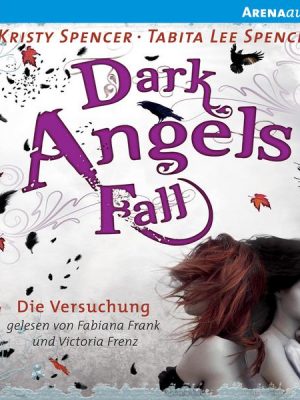 Dark Angels´ Fall - Die Versuchung