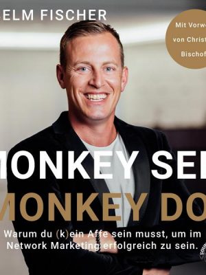 Monkey see - Monkey do