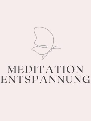 Meditation Entspannung